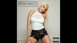 Nina Macc - True Story ft. Oobie Resimi