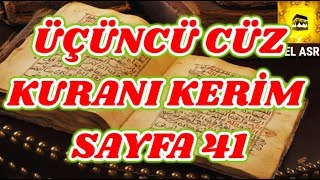 KURANI KERİM SAYFA 41 - ÜÇÜNCÜ CÜZ BAKARA SURESİ - TÜRKÇE - İNGİLİZCE ALTYAZILI