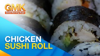 Tikman: Chicken Sushi Roll (masarap na, madali pang gawin) | Cook Eat Right