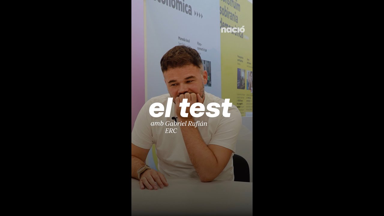 El Test amb Gabriel Rufián, candidat d'ERC