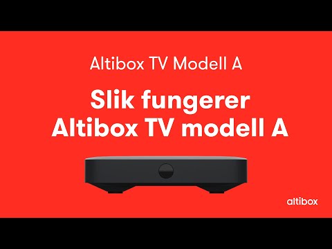 Altibox TV Modell - Android-tv med store muligheter