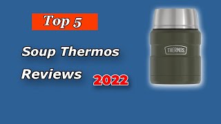 The Leading Soup Thermoses of 2023