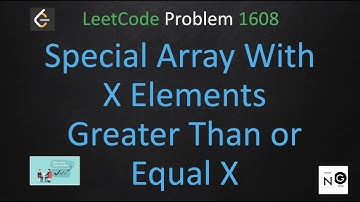 special array with x elements greater than or equal x leetcode | leetcode 1608 | array