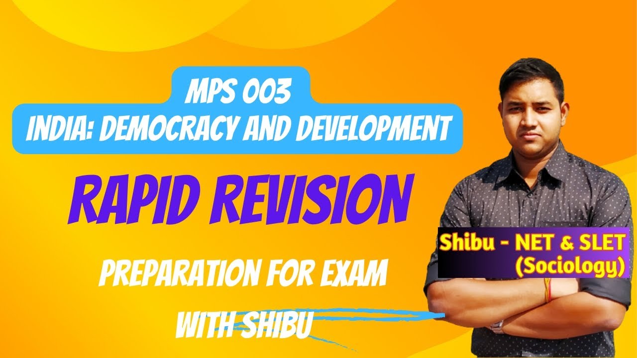 Rapid Revision | MPS 003 | India: Democracy and Development | Important Topics