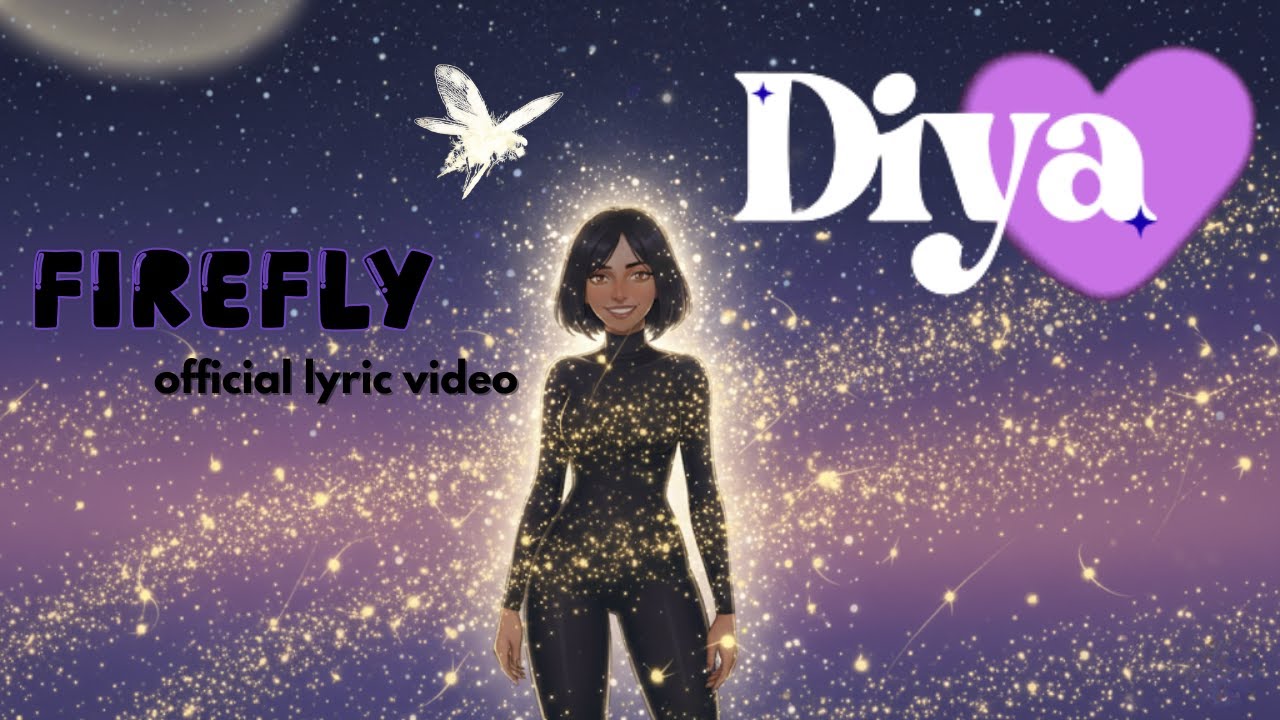 Diya - Firefly (Official Lyric Video) adlı videoyu YouTube'da izle Diya - Firefly (Official Lyric Video) adlı videoyu YouTube'da izle
