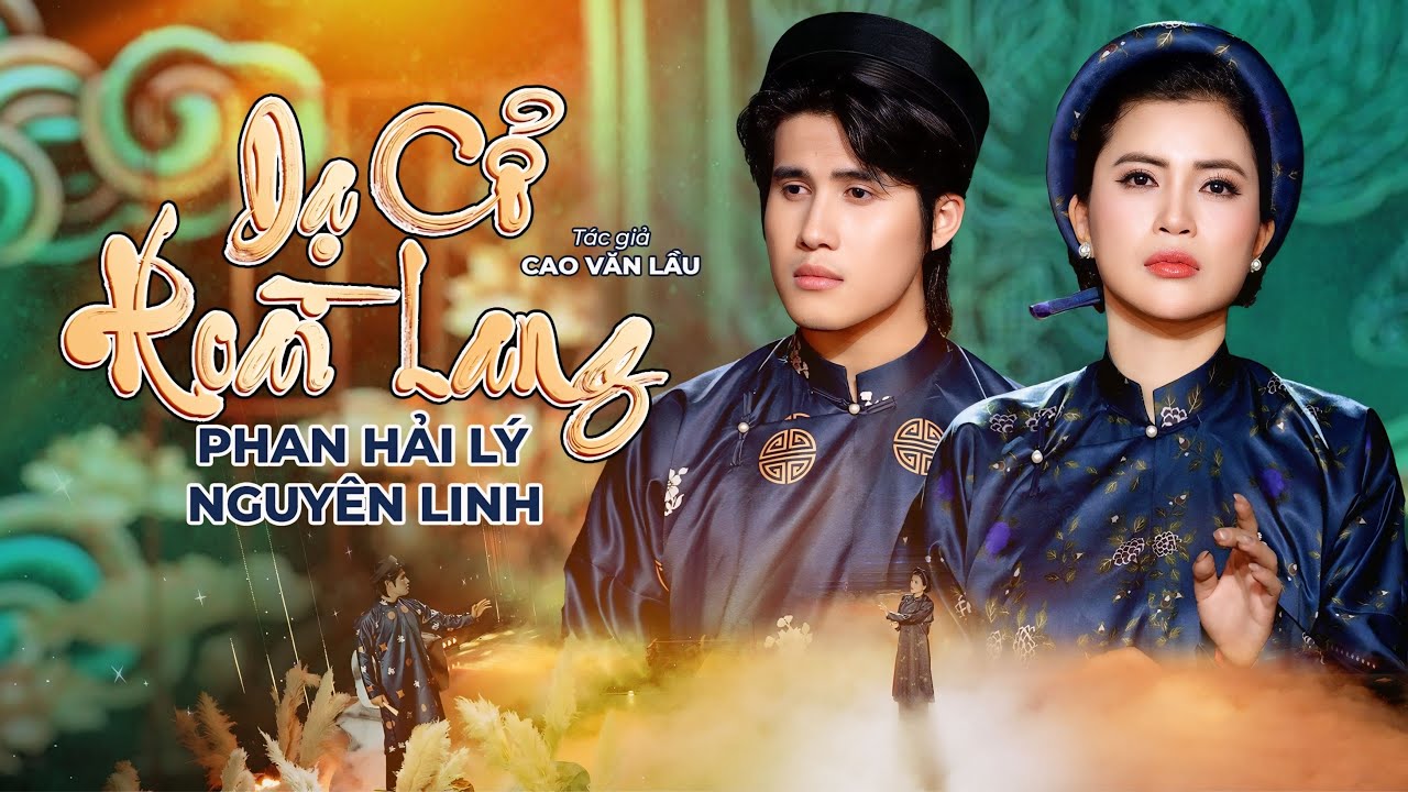 Dạ Cổ Hoài Lang (Cao Văn Lầu) - Phan Hải Lý, Nguyên Linh | Bolero Vintage - Nghe Là Thích