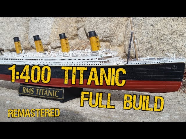 RMS TITANIC 1/400 REVELL ▻FINISH !! 