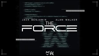 Alan Walker - The Force feat Jack Benjamin (Official Audio)