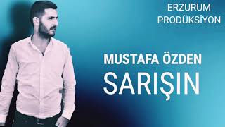Mustafa Özden - Sarışın | Erzurum Prodüksiyon © 2020