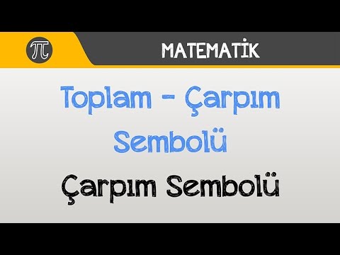 Toplam - Çarpım Sembolü Çarpım Sembolü | Matematik | Hocalara Geldik