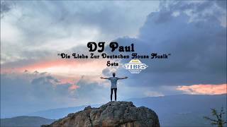 Die Liebe Zur Deutschen House Musik VII - Tanzen Mit Liebe Im Beat