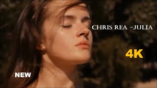 Chris Rea - Julia (New 4K Hd)