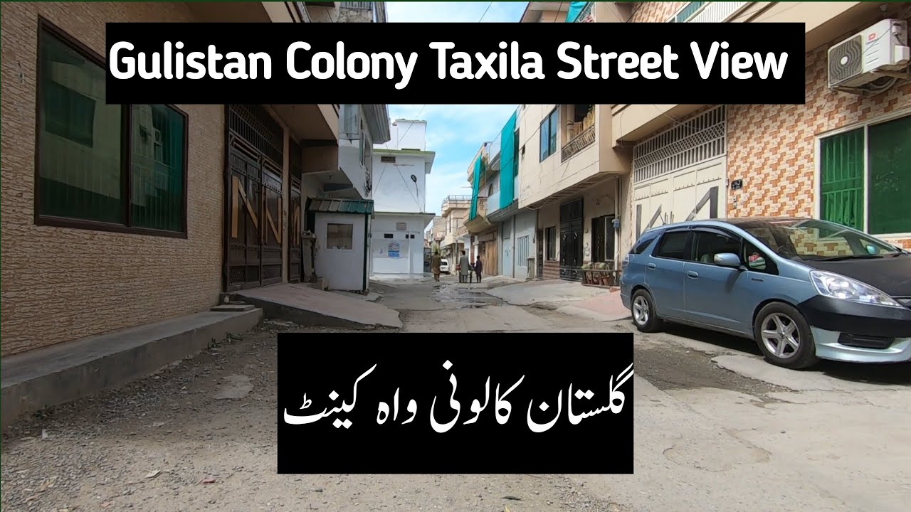 Gulisttan Colony Taxila Street View | Taxila City Pakistan