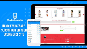 Manage WhatsApp Subscriber on your website -  MoreCustomersApp eCommerce website Builder