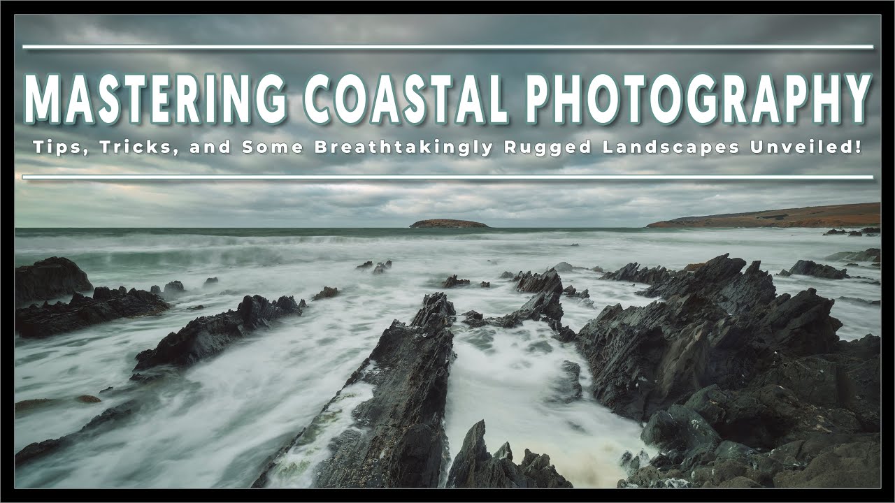 LANDSCAPE photography | TIPS for photographing SEASCAPES!