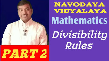 Navodaya Vidyalaya Maths Divisibility Rules Part 2