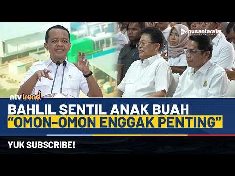 Momen Bahlil Tegur Anak Buah saat Resmikan Kilang LPG Cilamaya: Omon-omon Enggak Penting Lagi | NTV