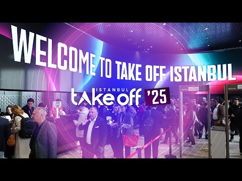 #LIVE | TAKE OFF İSTANBUL 2025 1st DAY