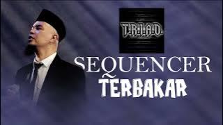 TRIAD - TERBAKAR FEAT MULAN JAMEELA (SEQUENCER   BACKING VOCAL)