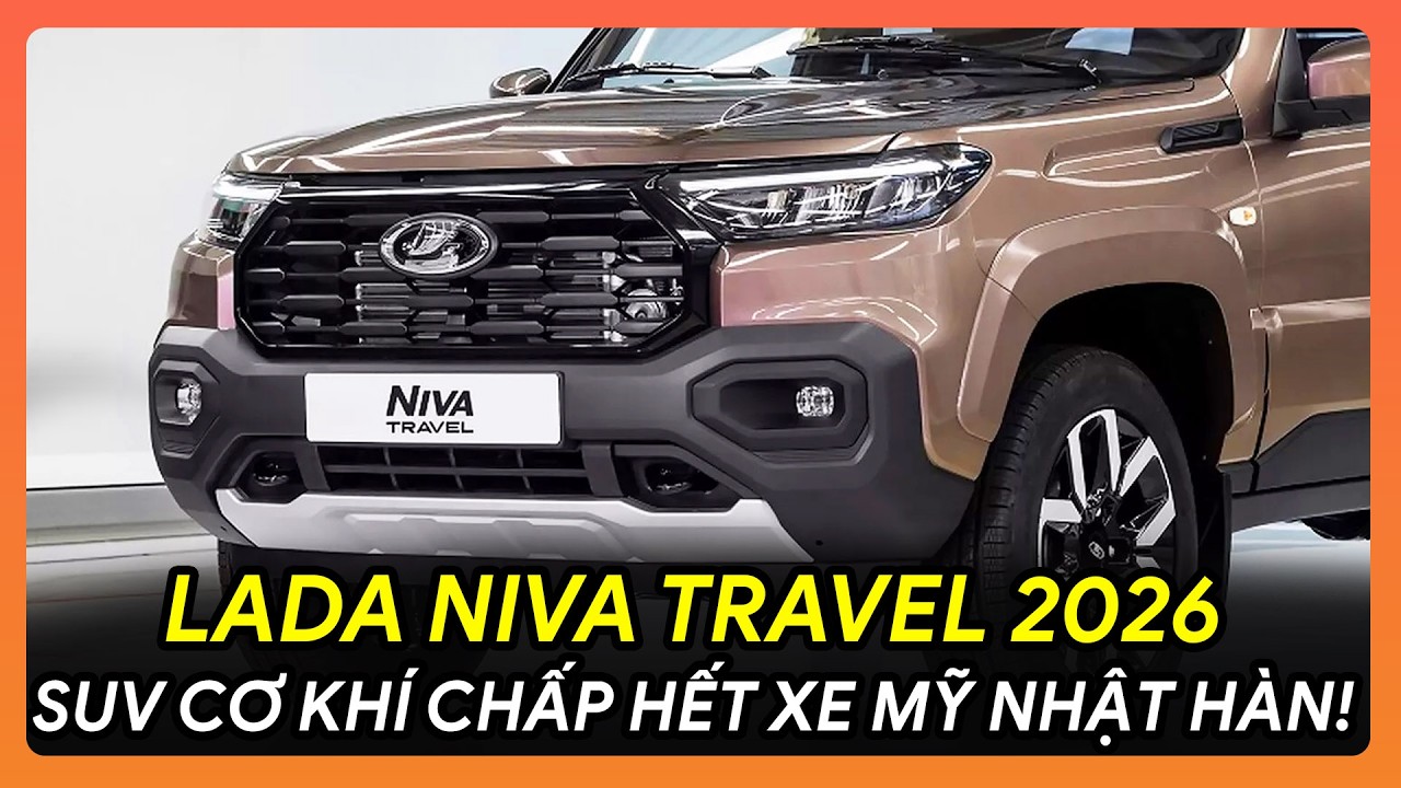 💥REVIEW LADA NIVA TRAVEL 2026 NEW: SUV CƠ KHÍ THUẦN CHỦNG CUỐI CÙNG CÒN SÓT LẠI?😱 #ladanivatravel
