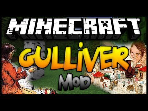 1.7.10 mod like the gulliver mod