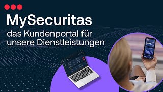 Digitales Alarmmanagement mit MySecuritas Remote Services