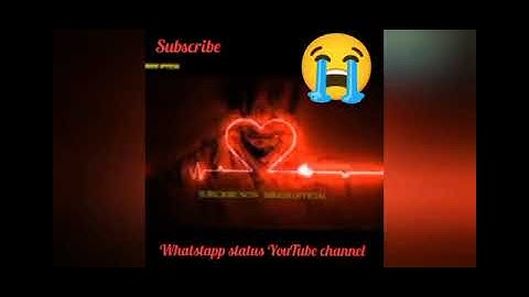 whatsapp status set video😔😞😞💔💔💔