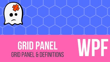 C# WPF Tutorial - Grid Panel