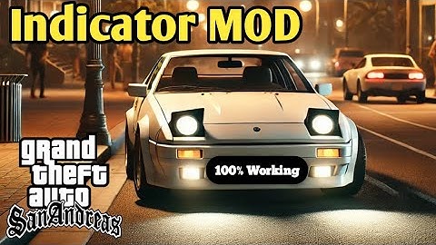How To Install GTA San Andreas Indicator Lights Mod Pc || LOW END PC Mods || Stuff GammEr 007