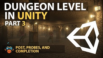 How to Create a Dungeon in Unity - Level Design Tutorial with AwesomeTuts and HDRP Part 3