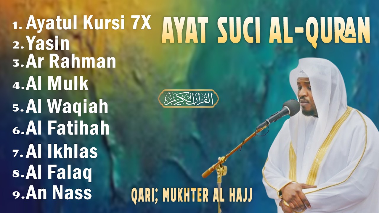 BACAAN AL-QURAN yang sangat merdu | Alfatiha, Alkahfi,Yasin,Alwaqia, Arrahman, AAlmulk, Almoeathat