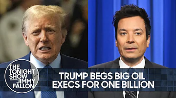 Trump Begs Big Oil Executives for $1 Billion, Doesn't Know What "Ambidextrous" Means | Tonight Show