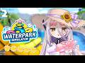 📛02【Water Park Simulator】DAYO!