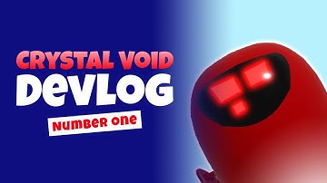 How my game development started - Crystal Void DevLog #1