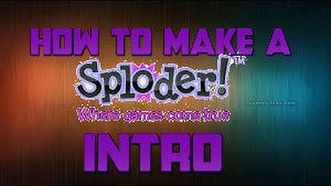 Sploder-How to make a intro