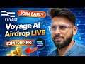 Voyage Ai Airdrop Live - Join Early Beta Phase Now