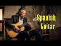 Cha Cha / Rumba / Tango / Mambo || NONSTOP BEAUTIFUL SPANISH GUITAR - Relaxing Instrumental Music