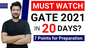 GATE 2021: Prepare GATE 2021 in Last 20 Days | 7 Points to Keep in Mind for #GATE2021 Preparation