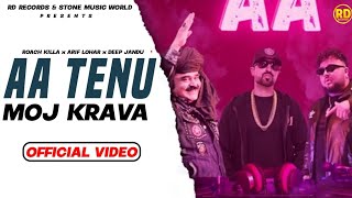 Aa | Roach Killa | Arif Lohar | Deep Jandu | New  Song 2024 | Jazba Entertainment