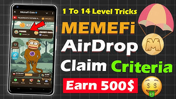 😱 MEMEFi Airdrop Boost Level 1 to 14 In One Day | MEMEFI Airdrop Claim - Criteria | Listing Date?