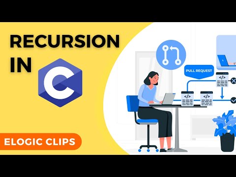 C_57 Recursion In C Language | eLogic #functions