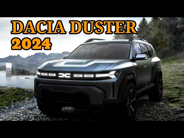 2024 Dacia Duster: Everything We Know About The New Small SUV With Off-Road  Credentials