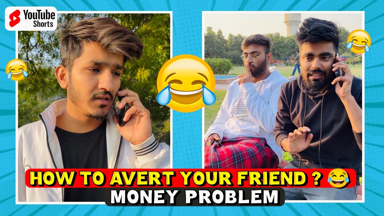 How to avert when friend asks for Money 💰 😂 Relatable
