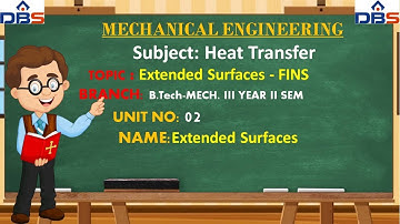DBS -Mechanical Year & Sem: III year II Semester Unit No: 2 Subject: Heat Transfer CLASS 1