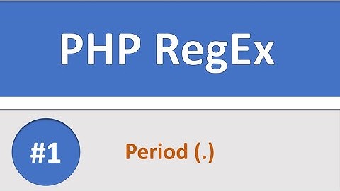 #1 | PHP Regex Period (.) | #AFSOMALI