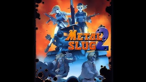 Longplay: Metal Slug 2 - Game #024  - Hot MiSTer FPGA action! - Neo Geo