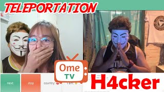 TELEPORTATION OME TV | OMEGLE | HACKER