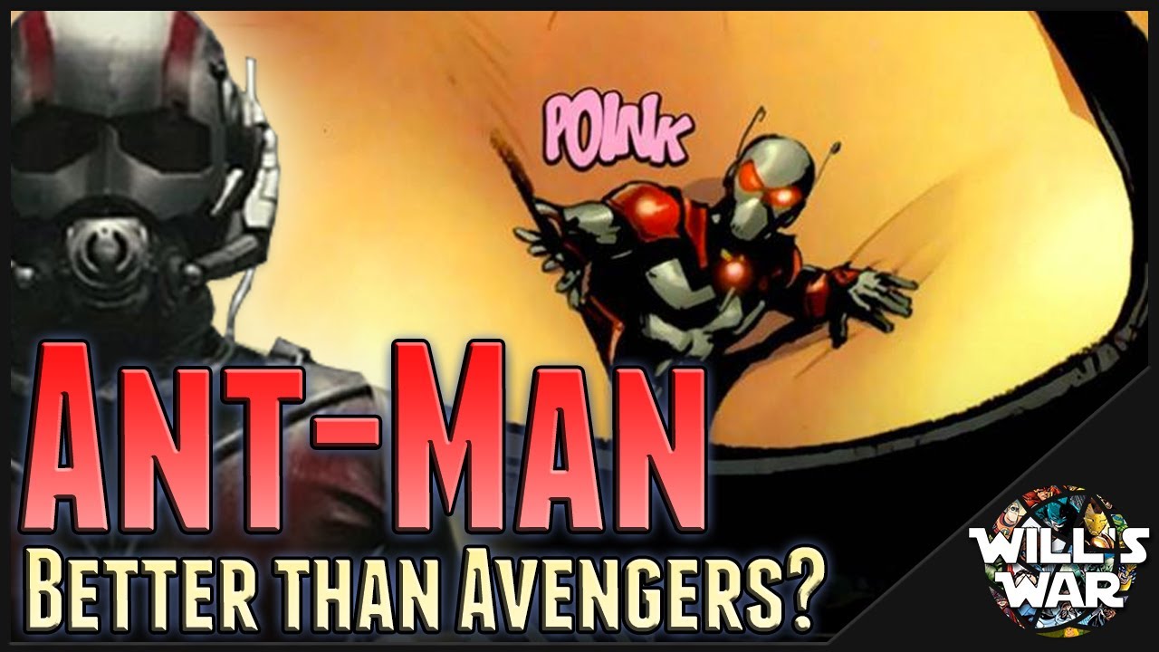 Ant-Man Movie: Better Than Avengers? - Will's War