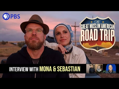 Mona & Sebastian from PBS - The Great Muslim American Road Trip