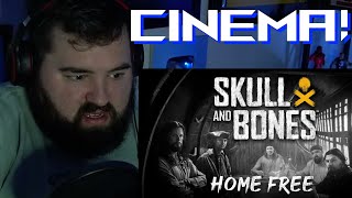 Singer reaction to HOME FREE - SKULL AND BONES (MUSIC VIDEO) - FOR THE FIRST TIME